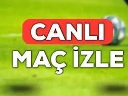 Canlı Maç İzle - HD Kalitede Futbol Yayınları