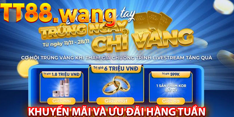 Về Chúng Tôi - TT88 Nhà Cái Uy Tín Hàng Đầu Châu Á 2 Khuyến mãi và ưu đãi hàng tuần